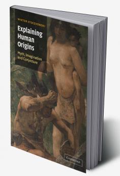 Explaining Human Origins