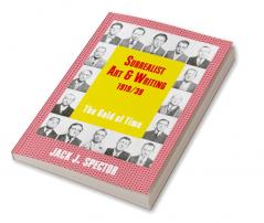 Surrealist Art and Writing 1919-1939