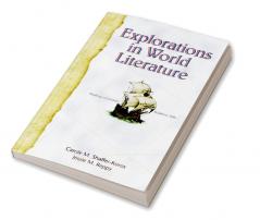 Explorations in World Literature