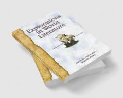Explorations in World Literature
