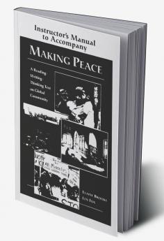 Making Peace Instructor's Manual