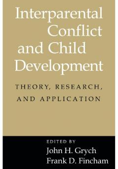 Interparental Conflict and Child Development