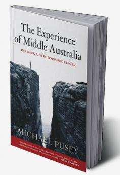 The Experience of Middle Australia