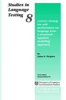 Learner Strategy Use and Performance on Language Tests