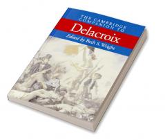 The Cambridge Companion to Delacroix