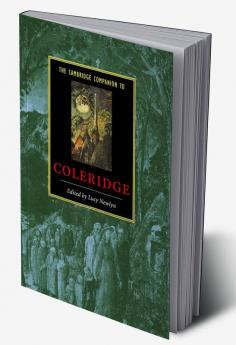 The Cambridge Companion to Coleridge