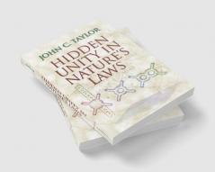Hidden Unity in Nature's Laws