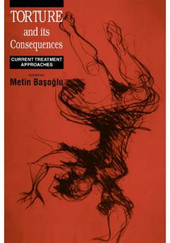 Torture and Its Consequences