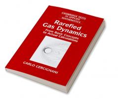 Rarefied Gas Dynamics