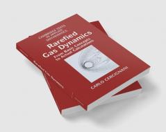 Rarefied Gas Dynamics