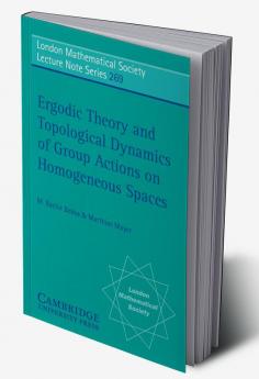 Ergodic Theory and Topological Dynamics of Group Actions on Homogeneous Spaces