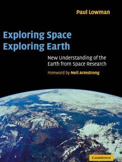 Exploring Space Exploring Earth