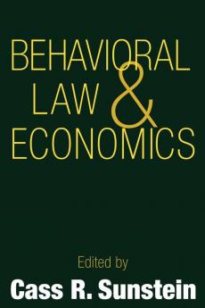Behavioral Law and Economics