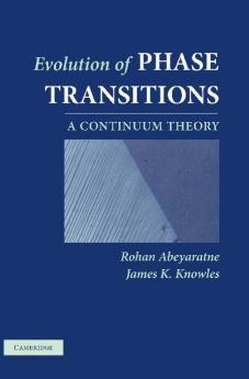 Evolution of Phase Transitions