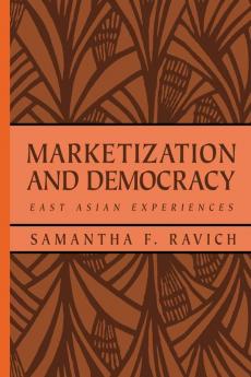 Marketization and Democracy