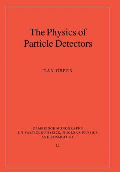 The Physics of Particle Detectors