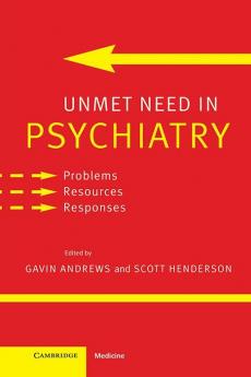 Unmet Need in Psychiatry