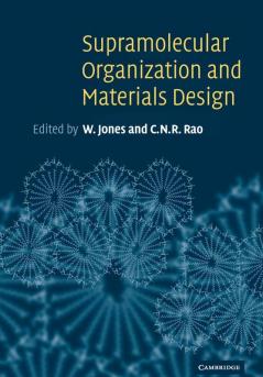 Supramolecular Organization and Materials             Design