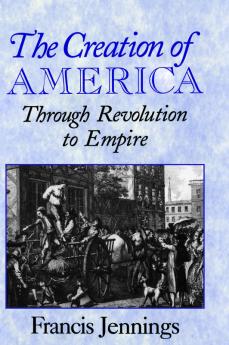 The Creation of America