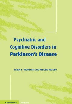Psychiatric and Cognitive Disorders in Parkinson's Disease
