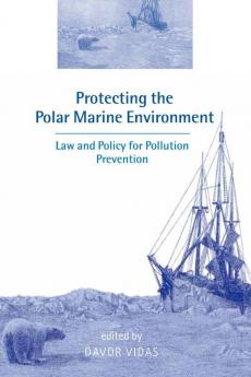 Protecting the Polar Marine Environment