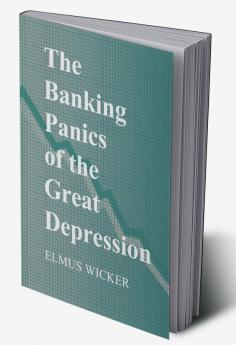 The Banking Panics of the Great Depression