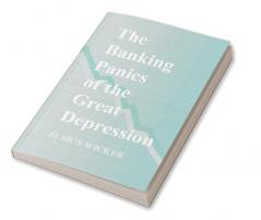The Banking Panics of the Great Depression