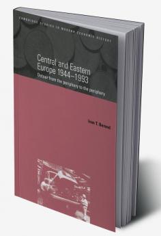 Central and Eastern Europe 1944 1993