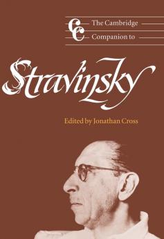 The Cambridge Companion to Stravinsky
