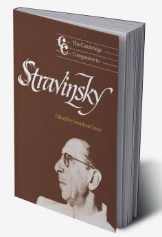 The Cambridge Companion to Stravinsky