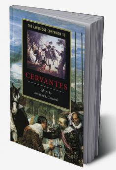 The Cambridge Companion to Cervantes