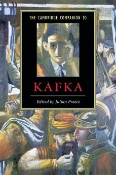 The Cambridge Companion to Kafka