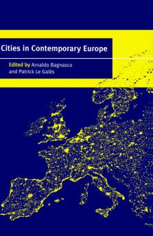Cities in Contemporary Europe