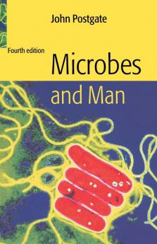 Microbes and Man
