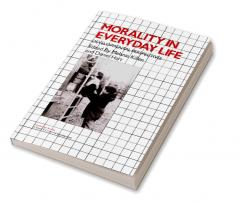 Morality in Everyday Life
