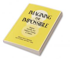 Imagining the Impossible