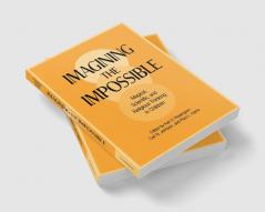 Imagining the Impossible