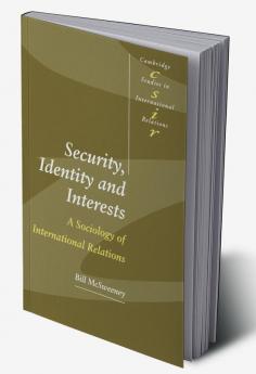 Security Identity and Interests