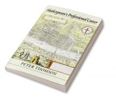 Shakespeare's Professional Career