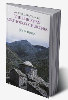 An Introduction to the Christian Orthodox Churches