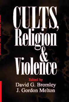 Cults Religion and Violence