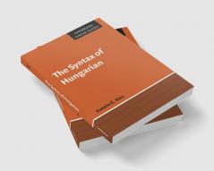 The Syntax of Hungarian
