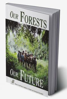 Our Forests Our Future