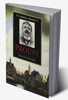 The Cambridge Companion to Proust
