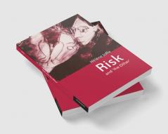 Risk and 'The Other'
