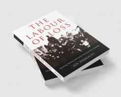 The Labour of Loss
