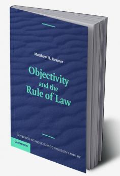 Objectivity and the Rule of Law