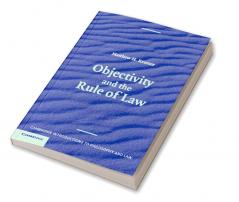 Objectivity and the Rule of Law