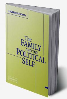 The Family and the Political Self