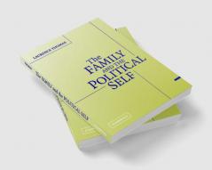 The Family and the Political Self